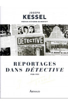 Reportages dans detective - 1928-1931