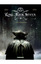 Long john silver - tome 1 - lady vivian hastings
