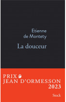 La douceur prix jean d-ormesson 2023