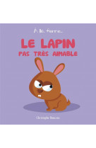 Le lapin pas tres aimable