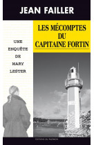 Mary lester - n 45 - les mecomptes du capitaine fortin