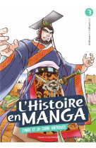 L-histoire en manga 3. l-inde et la chine antiques