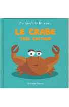 Le crabe tres costaud