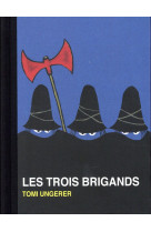Les trois brigands - (ne)
