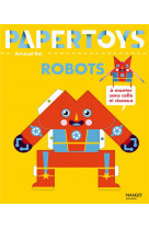 Paper toys : robots