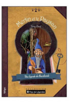 Merlin et le paysan une legende de la foret de broceliande