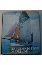 Les bateaux de peche de bretagne - histoire et technique