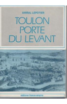 Toulon porte du levant