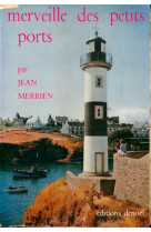 Merveille des petits ports (occident)