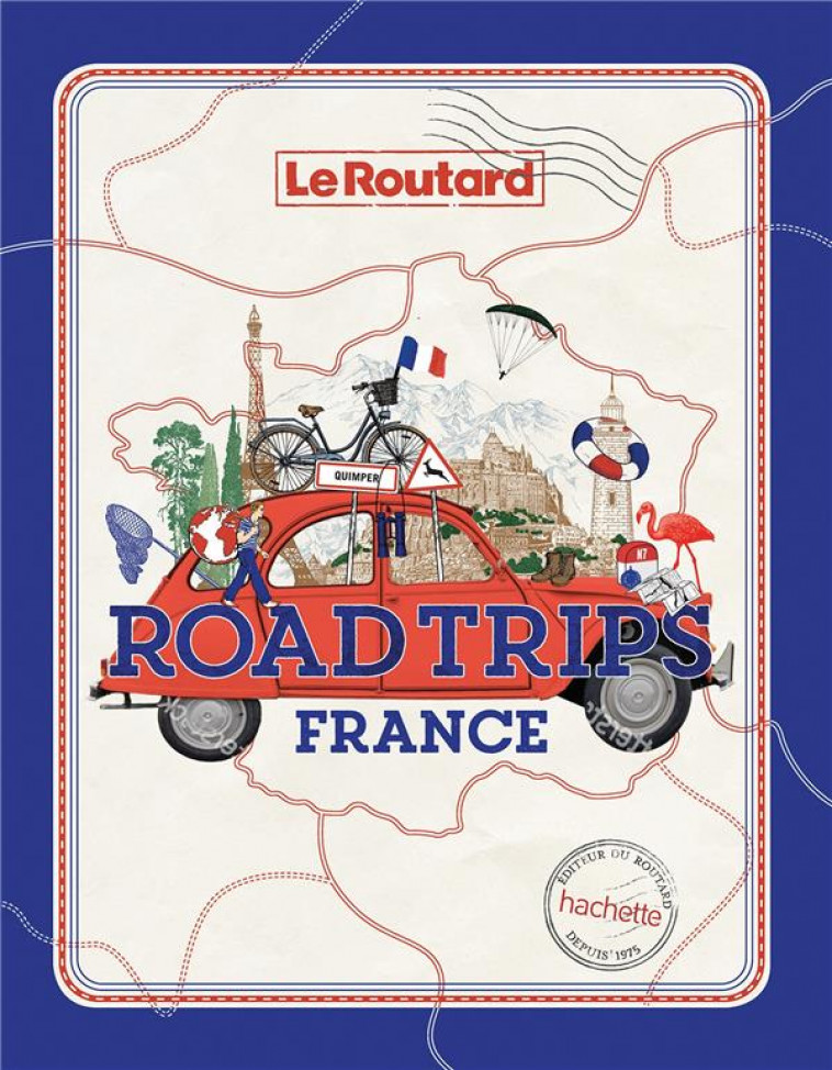 ROAD TRIPS FRANCE - COLLECTIF - HACHETTE
