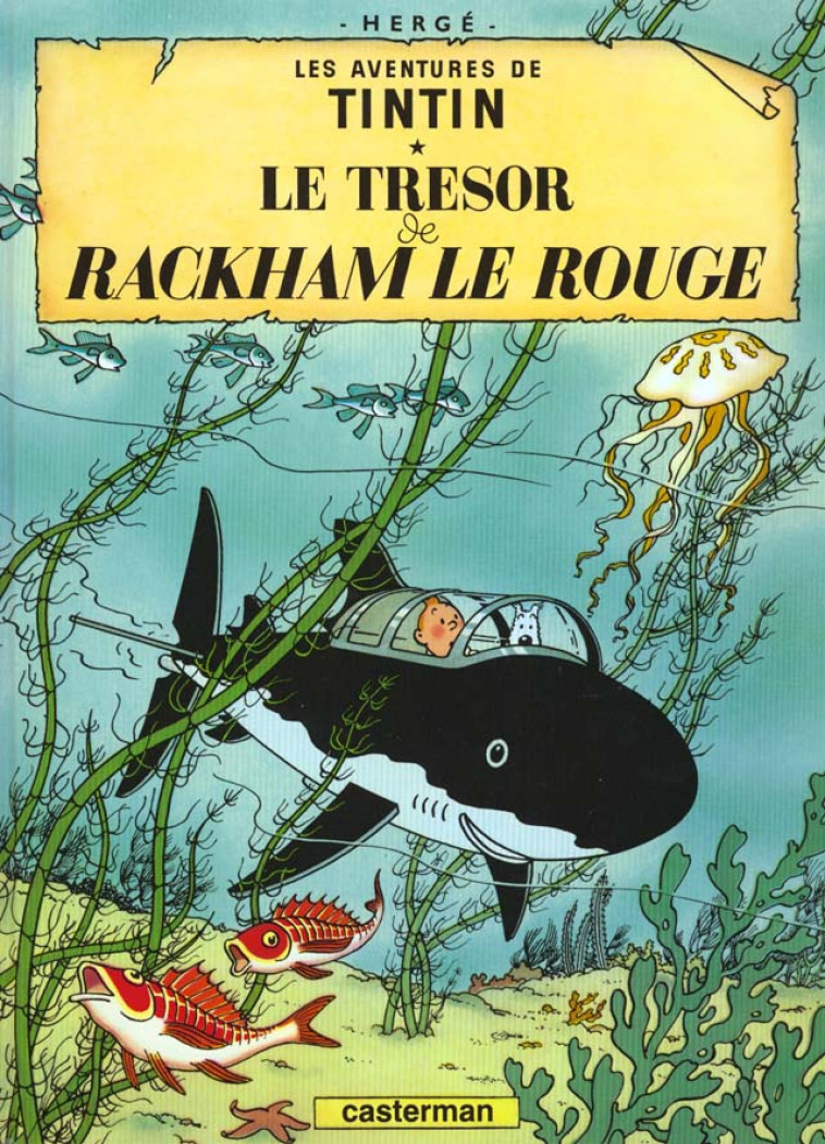 TINTIN - T12 - LE TRESOR DE RACKHAM LE ROUGE - HERGE - CASTERMAN