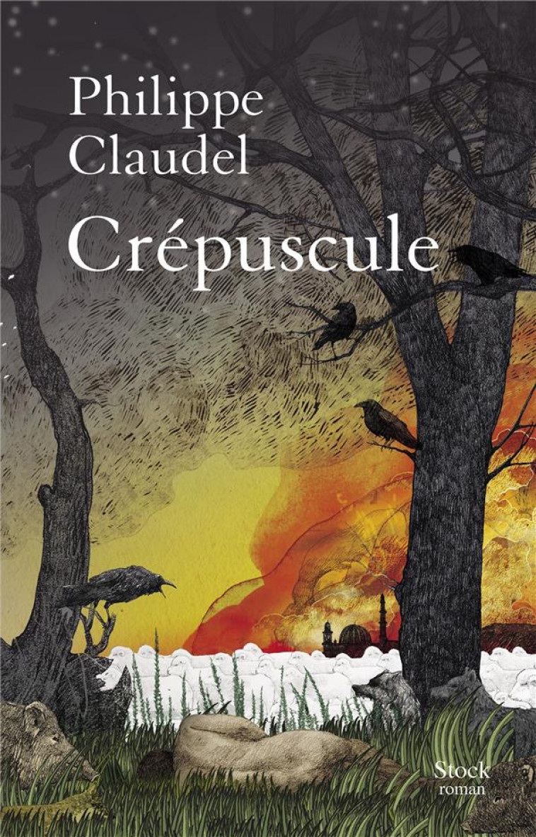 CREPUSCULE - CLAUDEL PHILIPPE - STOCK