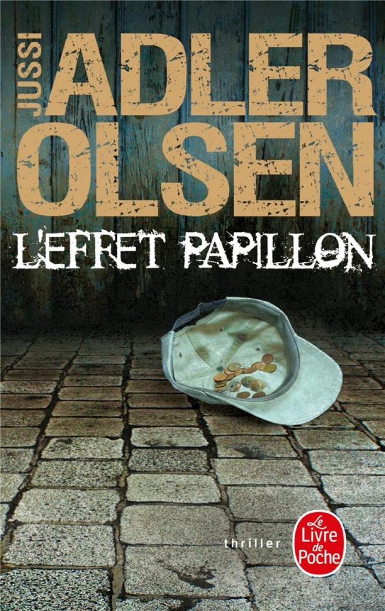 L-EFFET PAPILLON - ADLER-OLSEN JUSSI - Le Livre de poche