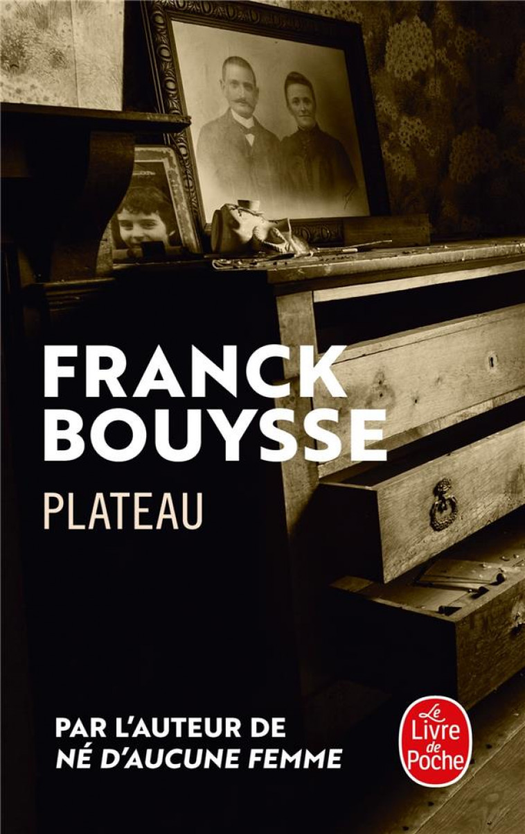 PLATEAU - BOUYSSE FRANCK - LGF/Livre de Poche