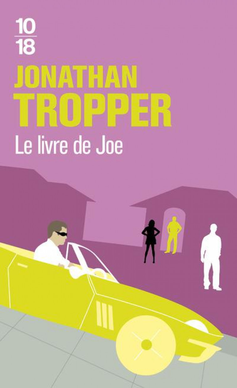 LE LIVRE DE JOE - TROPPER JONATHAN - 10 X 18