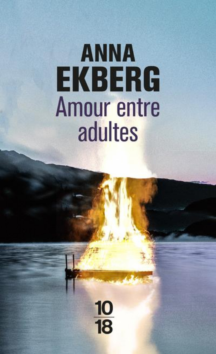 AMOUR ENTRE ADULTES - EKBERG ANNA - 10 X 18