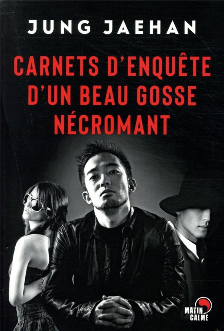 CARNETS D-ENQUETE D-UN BEAU GOSSE NECROMANT - JUNG JAE-HAN - BOOKS ON DEMAND