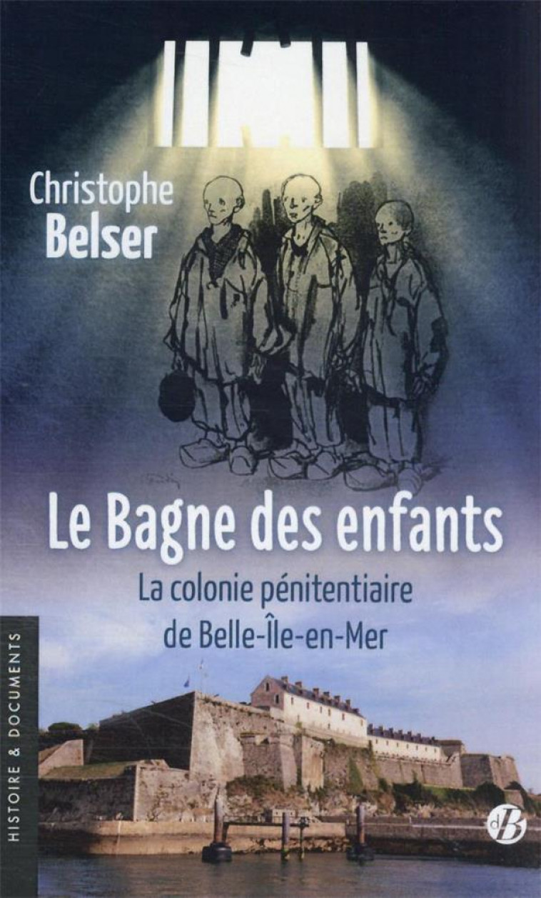LE BAGNE DES ENFANTS - BELSER CHRISTOPHE - DE BOREE