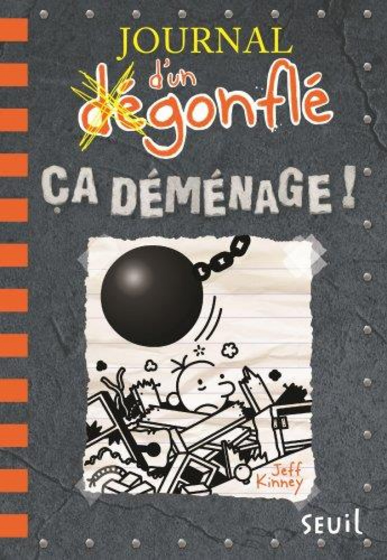 JOURNAL D-UN DEGONFLE - TOME 14 - CA DEMENAGE ! - JOURNAL D-UN DEGONFLE, TOME 14 - KINNEY JEFF - SEUIL JEUNESSE