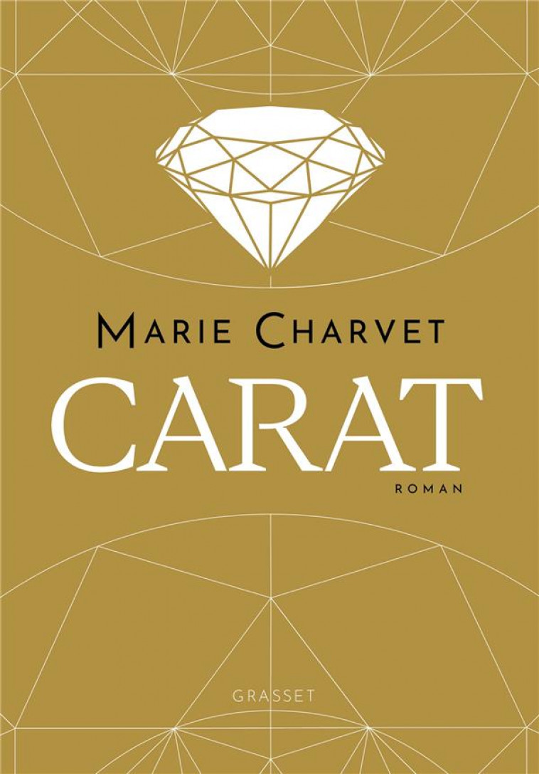 CARAT - CHARVET MARIE - GRASSET