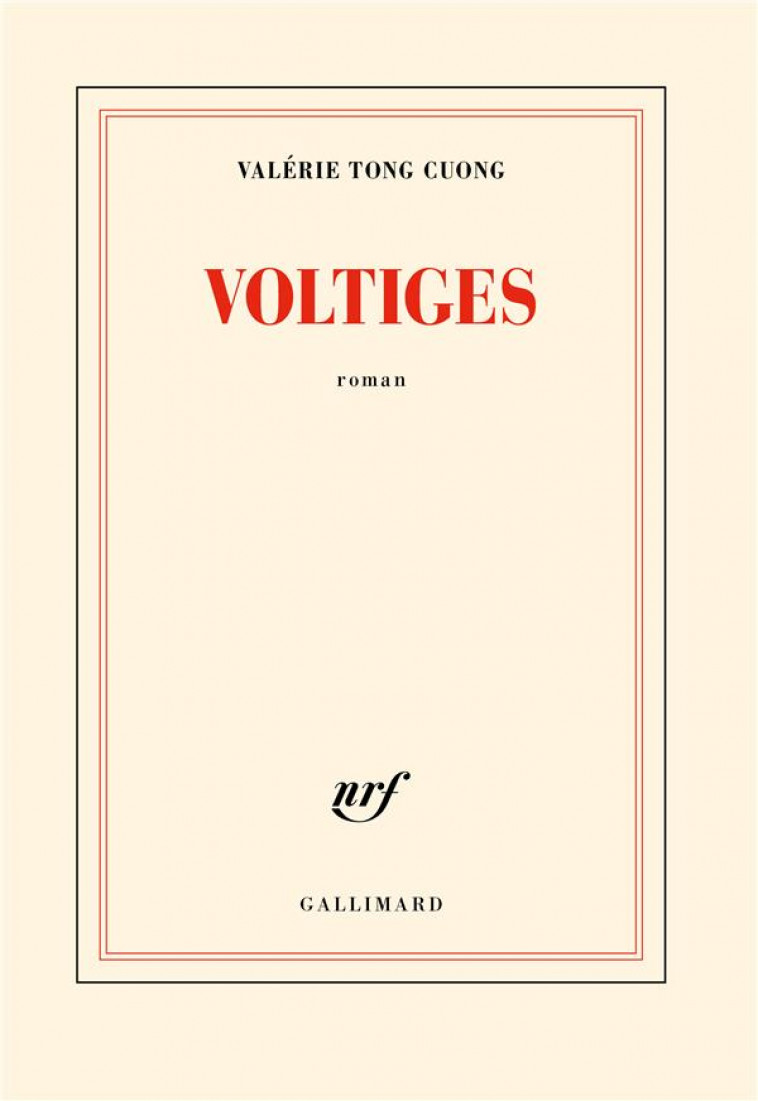 VOLTIGES - TONG CUONG VALERIE - GALLIMARD