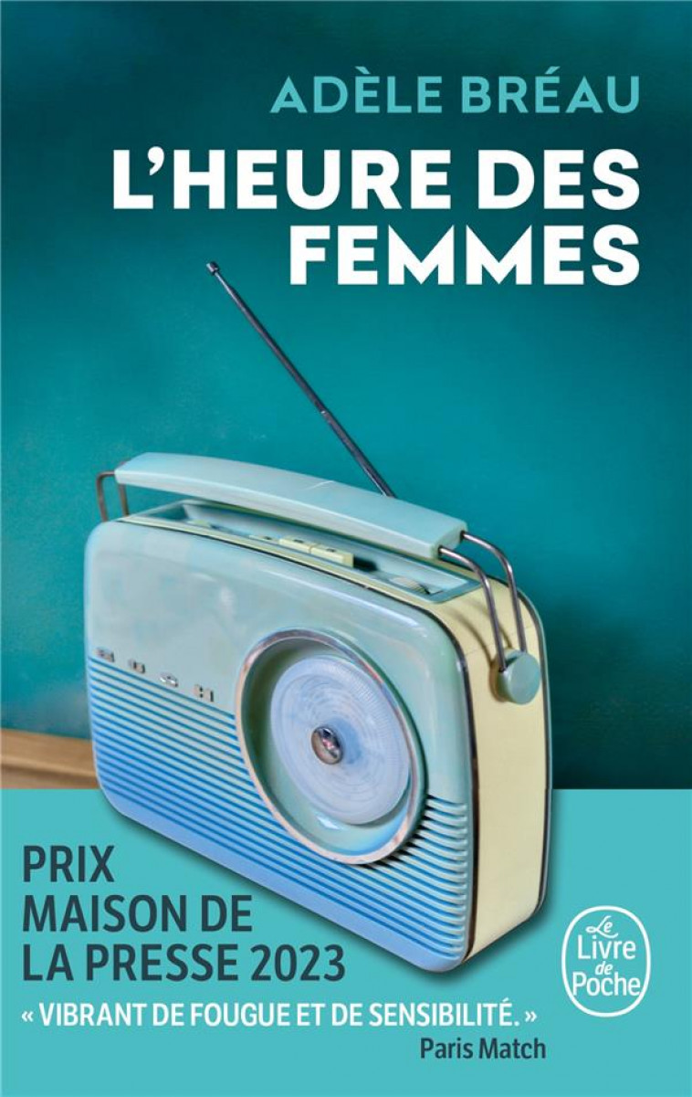 L-HEURE DES FEMMES - BREAU ADELE - LGF/Livre de Poche